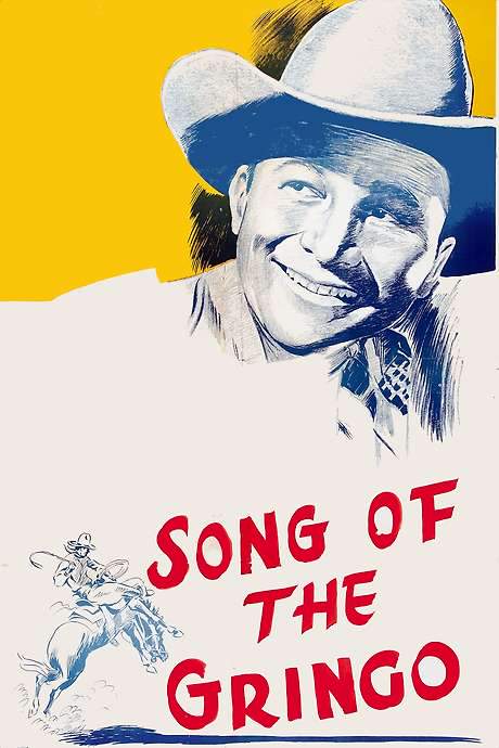 Song of the Gringo